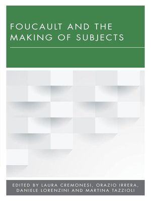 cover image of Foucault and the Making of Subjects